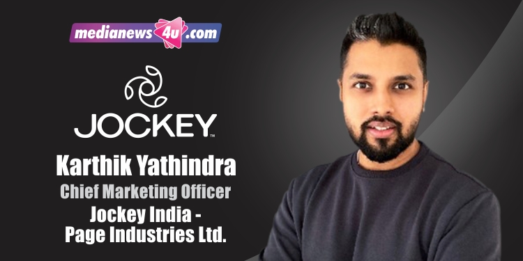 We have adopted digital mediums and performance marketing platforms to engage more directly with customers: Karthik Yathindra, Jockey India