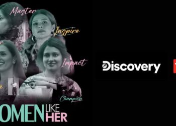 Discovery Channel and TLC to premiere chat show ‘Women Like Her’ on 27th June