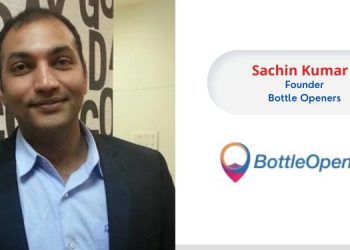 Sachin Kumar, Founder, Bottle Openers