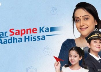 HDFC Life’s latest campaign #HarSapneKaAadhaHissa emphasises on financial planning for the child’s future