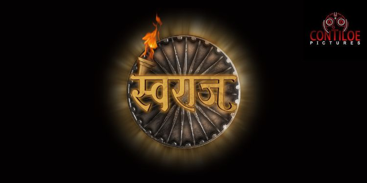 Contiloe Pictures dubs historical docu-drama 'Swaraj' in 10 Indian languages