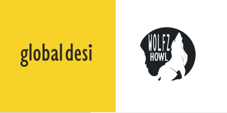 Global Desi brings Wolfzhowl onboard as Strategy Partners