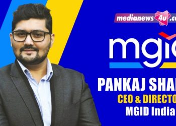 Our focus will be on growing tier 1 publisher reach in India: Pankaj Sharma, MGID