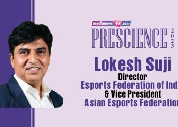 Prescience 2023: Golden age for Indian Esports on the international stage – Lokesh Suji, Esports Federation of India