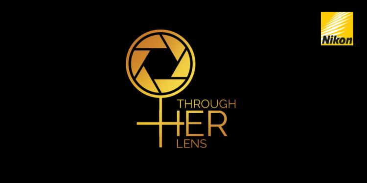 Nikon India elevates the voice of women in photography with 'Through Her Lens' campaign
