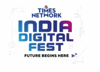 Times Network to host ‘India Digital Fest’ on 28th March