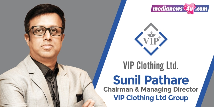 VIP Clothing, Sunil Pathare- A Visionary Leader