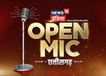 News18 India to host second edition of Open Mic in Chhattisgarh on 11th June