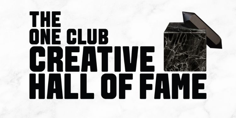 The One Club opens 2024 Creative Hall of Fame nominations to global members