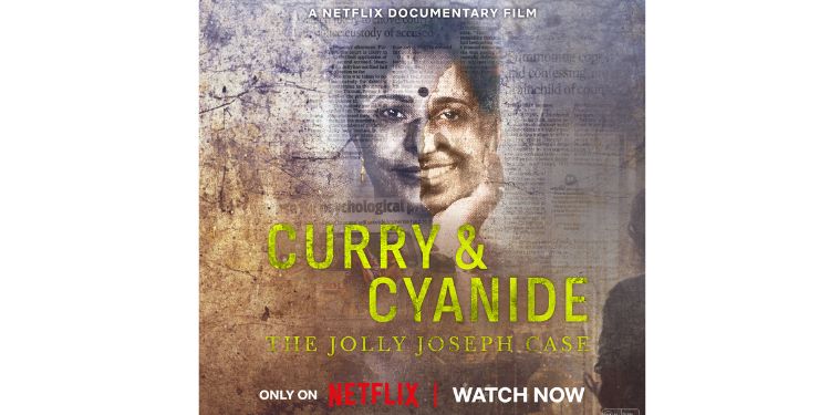 India Today Originals & Netflix release true-crime documentary Curry & Cyanide