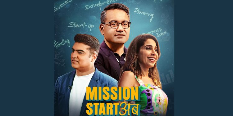 Prime Video to Premiere its Original Reality Series to Discover and Empower India’s Most Promising Startups, Mission Start Ab, on December 19