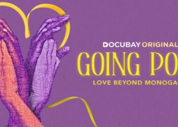 DocuBay unveils Going Poly documentary – explores polyamory relationships