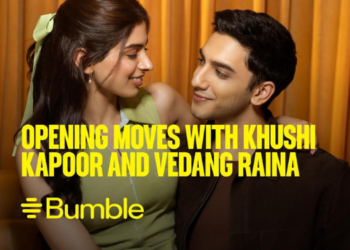 Bumble launches ‘Opening Moves’ campaign with Vedang Raina and Khushi Kapoor, Redefining Modern Dating