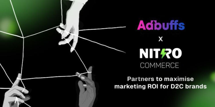 Adbuffs teams up with Nitro Commerce to enhance D2C Brands’ Marketing ROI