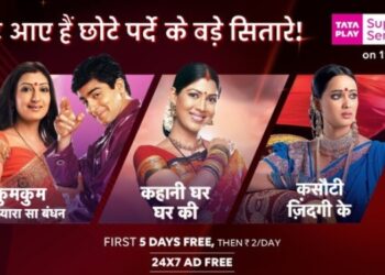 Tata Play unveils VAS ‘Superhit Serials’ to bring back Star Plus’ iconic serials
