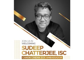 Canon India boosts filmmaking with Sudeep Chatterjee as Cinema EOS Ambassador