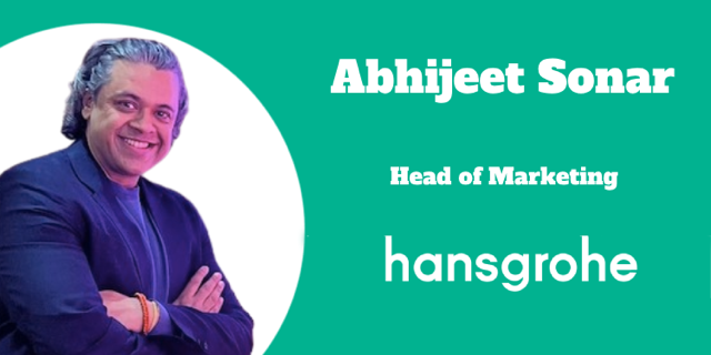 Marketing activations must engage, enrich, and carve a niche for the brand: Abhijeet Sonar, hansgrohe India