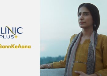 Clinic Plus celebrates Daughter’s Day with ‘Beti Bannke Aana’ campaign by Ogilvy