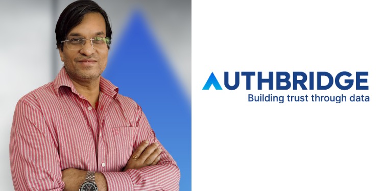 Naveen Goyal appointed Chief of Technology and Products at AuthBridge