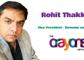 Crayons Advertising welcomes Rohit Thakkar back as Vice President – Revenue and Growth
