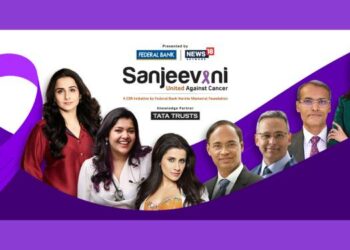 Federal Bank, News18 Network’s ‘Sanjeevani: United Against Cancer’ hosts national convention to encourage cancer awareness, screenings & early detection