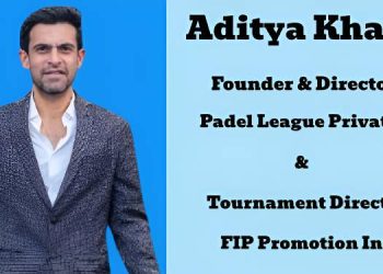 Padel’s TV viewership potential set to captivate Indian and Global audiences: Aditya Khanna