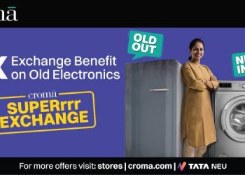 Croma launches "Superrr Exchange" with Triple Benefits for Upgrading Electronics