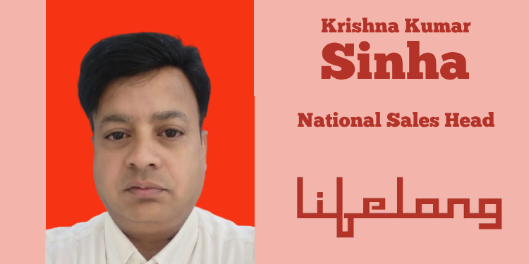 Lifelong Online appoints Krishna Kumar Sinha as National Sales Head