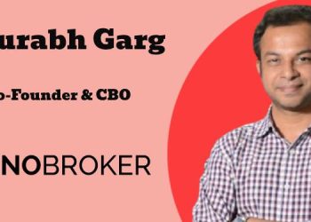 NoBroker relies on analytics to track user engagement, optimise ad targetting, and reduce ad spend wastage: Saurabh Garg