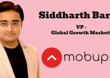 Siddharth Barman joins Mobupps as Vice President of Global Growth Marketing