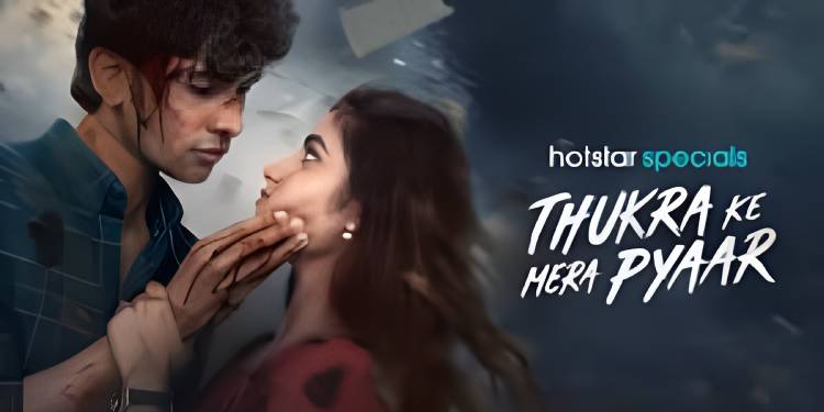 Thukra ke mera pyaar becomes the most subscribed and watched show on Disney+ Hotstar