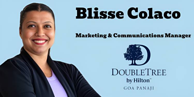 DoubleTree by Hilton Goa–Panaji names Blisse Colaco as Marketing & Communications Manager