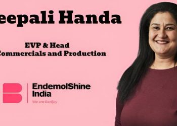Deepali Handa named EVP & Head – Commercials and Production at Endemol Shine India