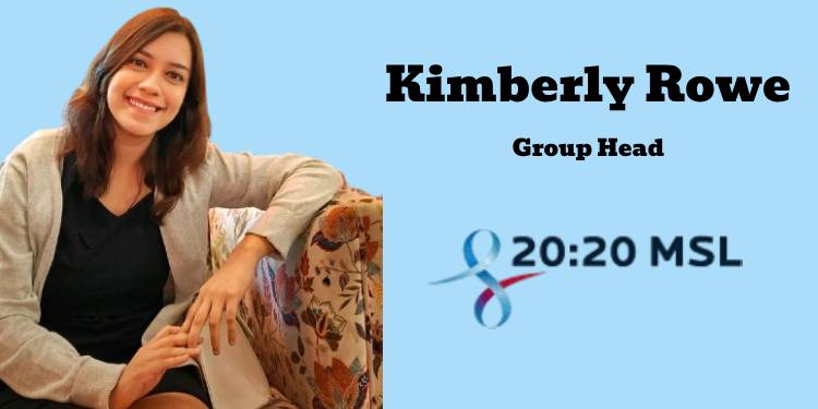 Kimberly Rowe joins 20:20 MSL as Group Head
