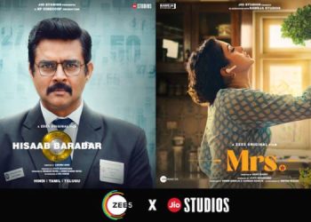 ZEE5 and Jio Studios collaborate to stream blockbuster Films Hisaab Barabar and Mrs. on OTT