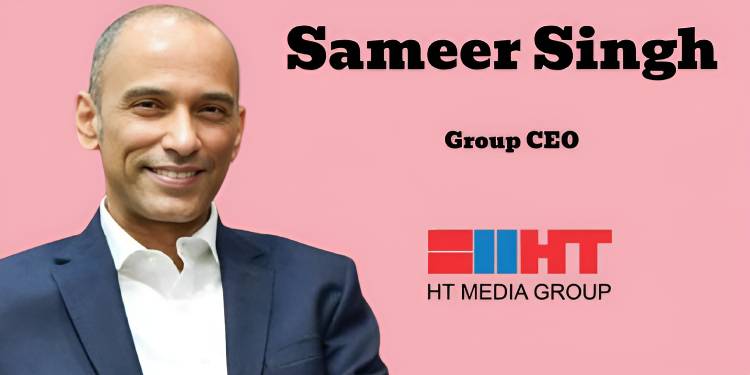 HT Media names TikTok’s Sameer Singh as Group CEO