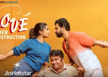 Jio Hotstar to stream first Malayalam original series, Love Under Construction, from February 28