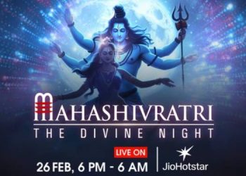 JioHotstar brings to Millions the grand celebration of ‘Mahashivratri: The Divine Night’ – A Special Live event on 26th February