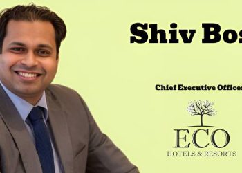 Eco Hotels and Resorts names Shiv Bose as Chief Executive Officer