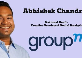 Abhishek Chandran named National Head – Creative Services & Social Analytics at GroupM