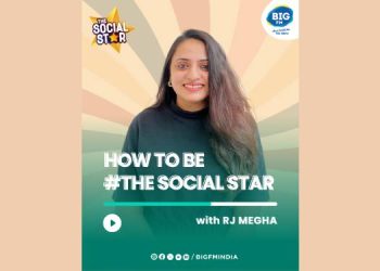 BIG FM unveils #TheSocialStar Podcast, showcasing India’s influential digital creators