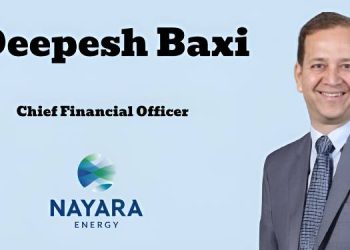 Nayara Energy names Deepesh Baxi as Chief Financial Officer