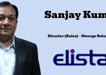 Elista names Sanjay Kumar as Director (Sales) – Storage Solutions