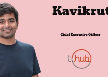 Telangana Government appoints Kavikrut as new CEO of T-Hub
