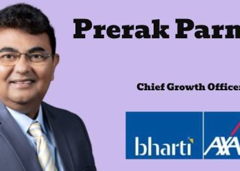 Bharti AXA Life Insurance names Prerak Parmar as Chief Growth Officer