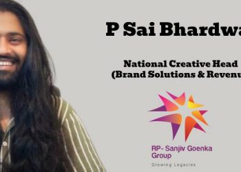 P Sai Bhardwaj joins RPSG Media Group – Hook & Editorji as National Creative Head (Brand Solutions & Revenue)
