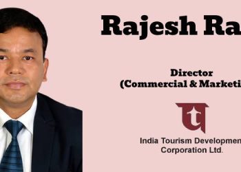 Rajesh Rana appointed Director (Commercial & Marketing) at ITDC