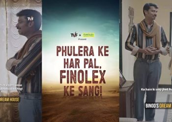 Finolex Pipes & Fittings partners with TVF for a Quirky Campaign showcasing durability and reliability