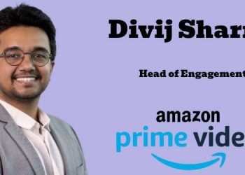 Divij Sharma takes charge as Head of Engagement at Amazon Prime Video