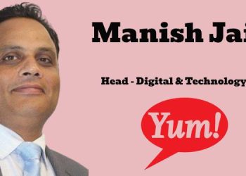 Yum! Brands names Manish Jain to lead Digital & Technology GCC in India